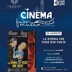“Cinema Fuori Museo – Tra Cattedrale e Mare”
