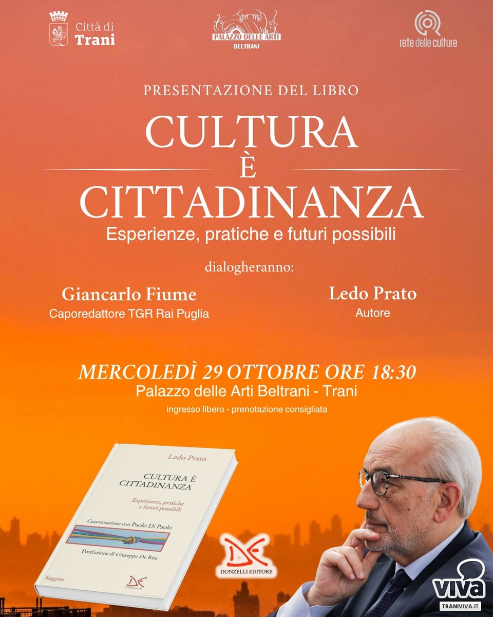 "Cultura è cittadinanza": Ledo Prato a Trani per sfidare la retorica