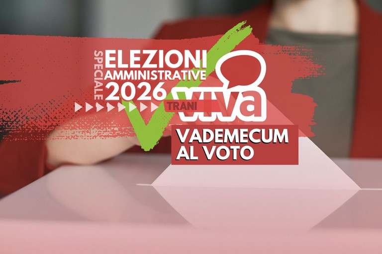 Elezioni 2026 a Trani, vademecum al voto