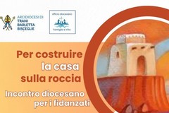 "Per costruire la casa sulla roccia", l'arcivescovo incontra i fidanzati della diocesi a Trani