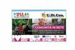 Un'opportunità per le Comunità in Rete: UDICON (Unione per la Difesa dei Consumatori) presenta il Bando Regionale per Infrastrutture Sociali