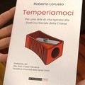  "Temperiamoci ": il libro su uno stile di vita nel senso della misura,domani nella sede della Croce Bianca